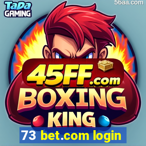 73 bet.com login